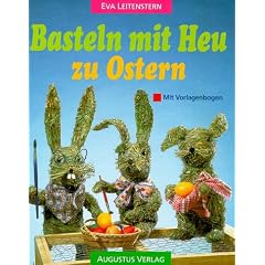 Basteln mit Heu zu Ostern
