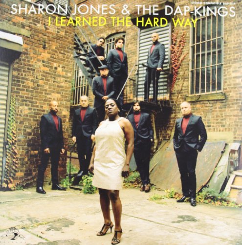 Album Art for I Learned The Hard Way by Sharon Jones & The Dap Kings