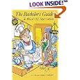 The Bachelor's Guide: To Ward Off Starvation (The Bachelor's Guide)