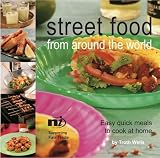 Review Sumach Pr  / Street Food from Around the World: Easy Quick Meals to Cook at Home