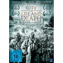 City Of Life And Death - Das Nanjing Massaker