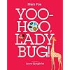 Yoo-Hoo, Ladybug!