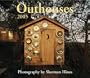Outhouses 2005 (Calendar)