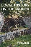 Local history on the ground