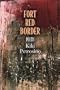 Fort Red Border: Poems