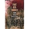 Fort Red Border: Poems