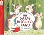 The Happy Hedgehog Band