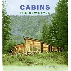 Cabins: The New Style