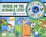Turn & Discover: Where Do the Animals Live?
