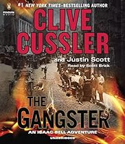 The Gangster (An Isaac Bell Adventure) The Gangster (An Isaac Bell Adventure)
