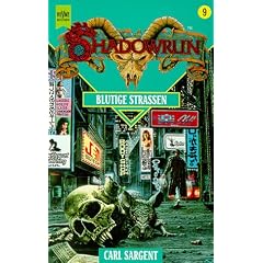 Blutige Strassen - Shadowrun Bd.9