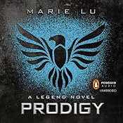 Prodigy: A Legend Novel, Book 2 | [Marie Lu]