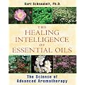 Healing Intelligence Of Essential Oils