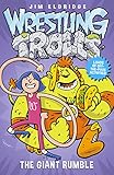Wrestling Trolls : match 3 : the giant rumble