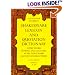 Shakespeare Lexicon and Quotation Dictionary: A Complete Dictionary of All the English Words, Phrases, and Constructions in the Works of the Poet (Volume 1 A-M