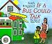If
a
Bus
Could
Talk:
The
Story
of
Rosa
Parks