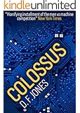 Colossus (Colossus Trilogy Book 1)