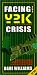 Facing The Y2K Crisis Facing The Y2K Crisis