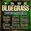 True Bluegrass Instrumentals