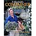 P. Allen Smith's Container Gardens: 60 Container Recipes to Accent Your Garden