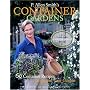 P. Allen Smith's Container Gardens: 60 Container Recipes to Accent Your Garden