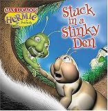 Stuck in a Stinky Den (Max Lucados Hermie & Friends)