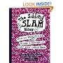 The Sibling Slam Book: What It's Really Like To Have A Brother Or Sister With Special Needs