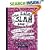 The Sibling Slam Book: What It's Really Like To Have A Brother Or Sister With Special Needs