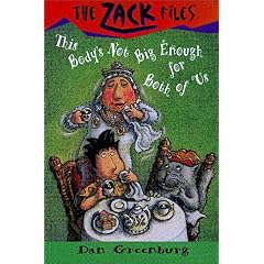 【クリックで詳細表示】Zack Files 22： This Body’s Not Big Enough for Both of Us： Dan Greenburg， Jack E. Davis： 洋書