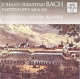 Partiten Bwv 828 & 830    (Ges - Alexandra Oehler