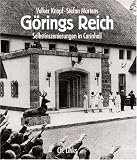 Produkt-Bild: G&ouml;rings Reich. Selbstinszenierungen in Carinhall