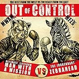 Out of Control (初回生産限定盤) (DVD付) (ゼブラヘッド,MAN WITH A MISSION,MAN WITH A MISSION x Zebrahead)