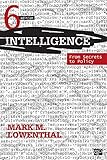 Intelligence : from secrets to policy