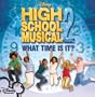 What Time Is It? (from 'High School Musical 2')