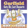 Garfield Gets His Just Desserts (Paperback)