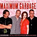 Maximum Garbage