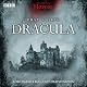 Classic BBC Radio Horror: Dracula