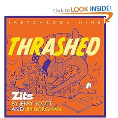 Thrashed: Zits Sketchbook No. 9