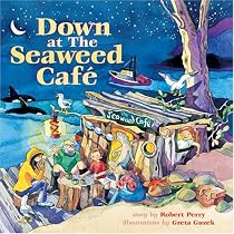 Down at The Seaweed Cafe