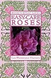 Easy-Care Roses (Brooklyn Botanic Garden All-Region Guide)