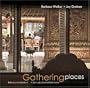 Gathering Places: Balinese Architecture - A Spiritual and Spatial Orientation