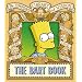 The Bart Book (The "Simpsons" Library of Wisdom)