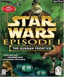 Star Wars Episode 1 the Gungan Frontier