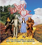  : The Wizard of Oz : The Film Classic Comes to Life With Sound and Stunning Three-Dimension