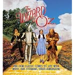 The Wizard of Oz : The Film Classic Comes to Life With Sound and Stunning Three-Dimension book cover