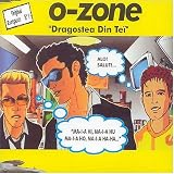 Dragostea Din Tei [UK-Import] - O-Zone
