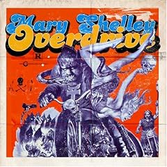 Mary Shelley Overdrive (self titled) [CD on Demand]