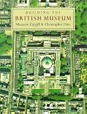 Building the British Museum