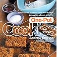 One-Pot Cookies: 50 Recipes for Making Cookies from Scratch Using a Pot, a Spoon, and a Pan