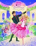 Barbie in the 12 Dancing Princess (Picture Book)